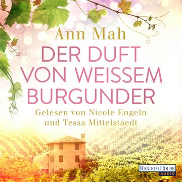 Der Duft von weißem Burgunder audiobook, Ann Mah