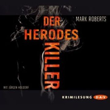 Der Herodes-Killer audiobook, Mark Roberts