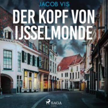 Der Kopf von Ijsselmonde, Jacob Vis