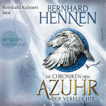 Der Verfluchte (Die Chroniken von Azuhr 1) audiobook, Bernhard Hennen