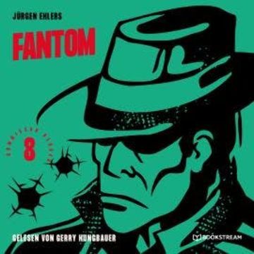 Fantom - Kommissar Berger, Band 8 (Ungekürzt) audiobook, Jürgen Ehlers