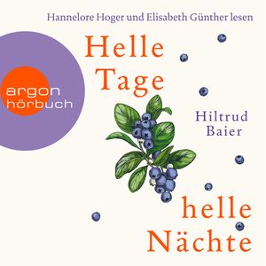 Helle Tage, helle Nächte, Hiltrud Baier