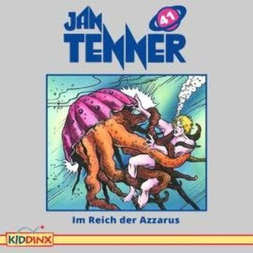 Jan Tenner, Folge 41: Im Reich des Azzarus audiobook, Kevin Hayes