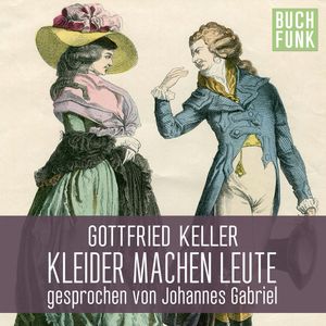 Kleider machen Leute, Gottfried Keller