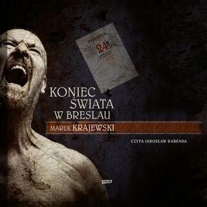 Koniec świata w Breslau, Marek Krajewski