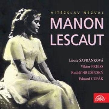 Manon Lescaut audiobook, Vítězslav Nezval
