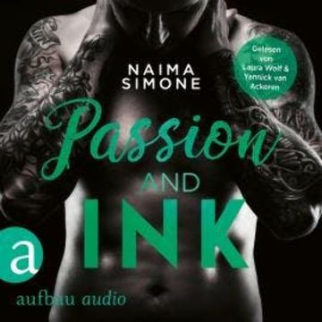 Passion and Ink - Sweetest Taboo, Band 2 (Ungekürzt) audiobook, Naima Simone