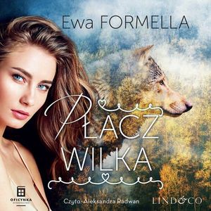 Płacz wilka. Być kobietą. Tom 1, Ewa Formella