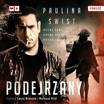 Podejrzany audiobook, Paulina Świst