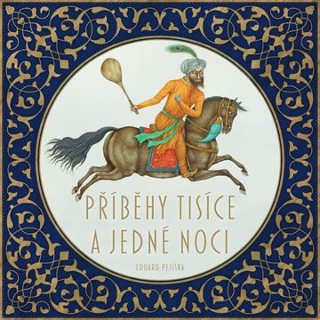 Příběhy tisíce a jedné noci audiobook, Eduard Petiška