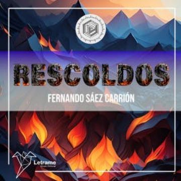 Rescoldos audiobook, Fernando Sáez Carrión