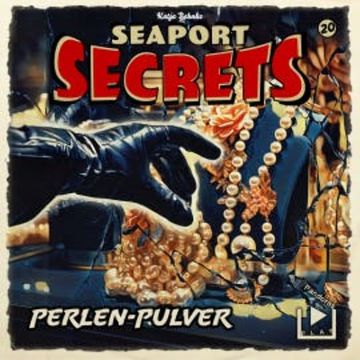 Seaport Secrets 20 - Perlen Pulver audiobook, Katja Behnke