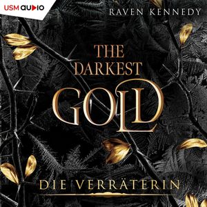The Darkest Gold 2, Raven Kennedy