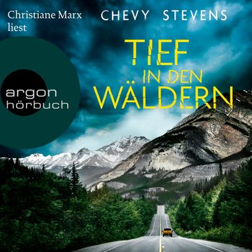 Tief in den Wäldern (Ungekürzte Lesung) audiobook, Chevy Stevens