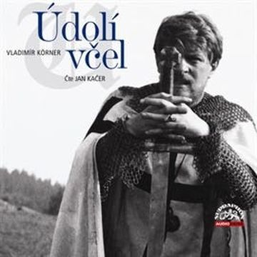 Údolí včel audiobook, Vladimír Körner