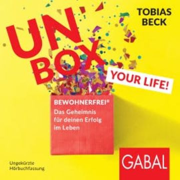 Unbox your Life! audiobook, Tobias Beck