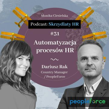 #31 Dariusz Rak / Automatyzacja procesów HR audiobook, Monika Ciesielska