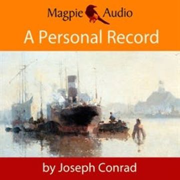 A Personal Record audiobook, Joseph Conrad