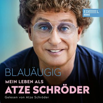 Blauäugig audiobook, Atze Schröder