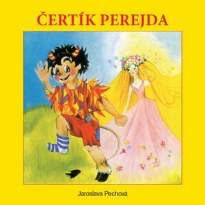 Čertík Perejda, Jaroslava Pechová