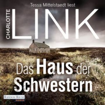 Das Haus der Schwestern audiobook, Charlotte Link