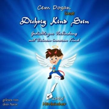 Dichtig Kind Sein audiobook, Cem Dogan