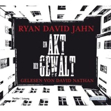 Ein Akt der Gewalt audiobook, Ryan David Jahn