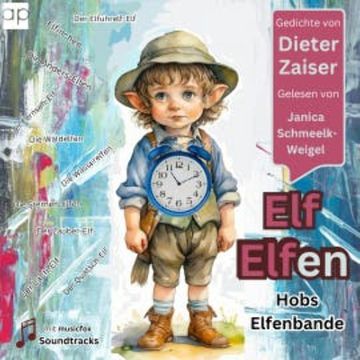 Elf Elfen audiobook, Dieter Zaiser