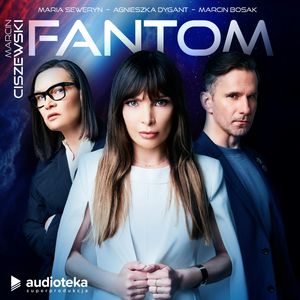 Fantom, Marcin Ciszewski