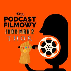 Iron Man 2 - Thor - Marvel - The Infinity Saga, Konrad Korkosiński, Piotr Maszorek