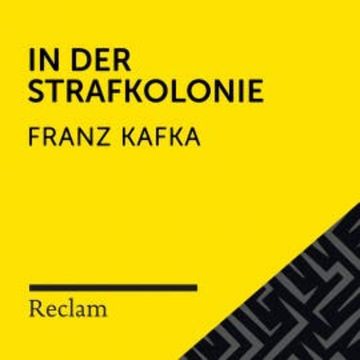 Kafka: In der Strafkolonie audiobook, Franz Kafka