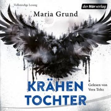 Krähentochter audiobook, Maria Grund