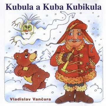 Kubula a Kuba Kubikula audiobook, Vladislav Vančura