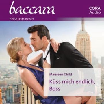 Küss mich endlich, Boss audiobook, Maureen Child