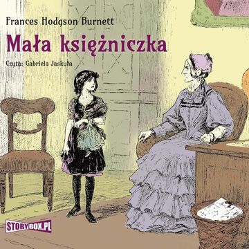 Mała księżniczka audiobook, Frances Hodgson Burnett