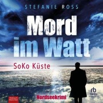 Mord im Watt audiobook, Stefanie Ross