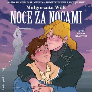 Noce za nocami, Małgorzata Wilk
