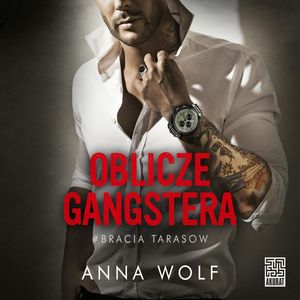Oblicze gangstera, Anna Wolf