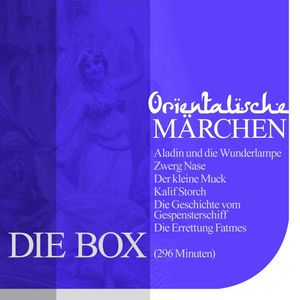 Orientalische Märchen - Die Box, Diverse