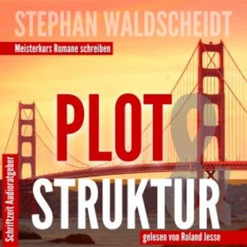 Plot & Struktur audiobook, Stephan Waldscheidt