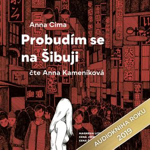 Probudím se na Šibuji, Anna Cima
