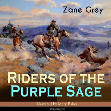 Riders of the Purple Sage audiobook, Zane Grey