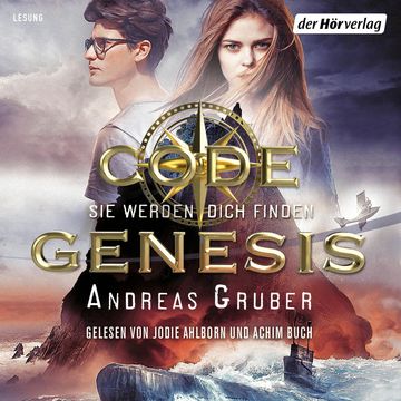 Sie werden dich finden (Code Genesis 1) audiobook, Andreas Gruber
