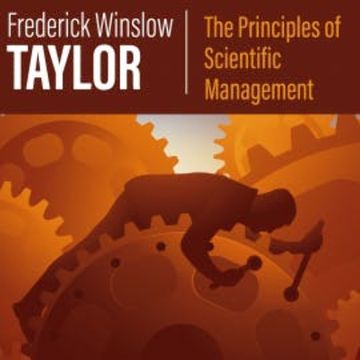 The Principles of Scientific Management audiobook, Frederick Winslow Taylor