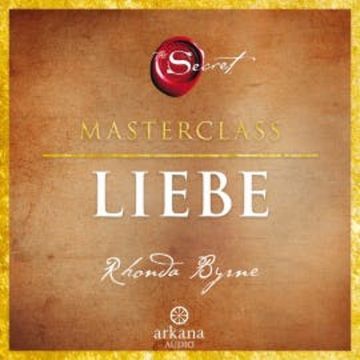 The Secret – Liebe audiobook, Rhonda Byrne