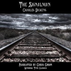The Signalman, Charles Dickens