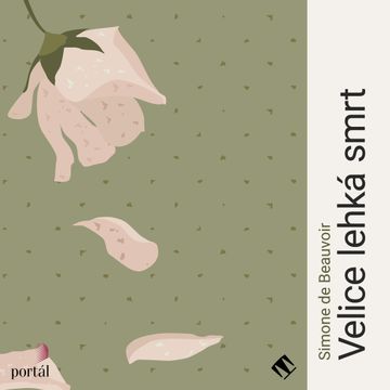 Velice lehká smrt audiobook, Simone de Beauvoir