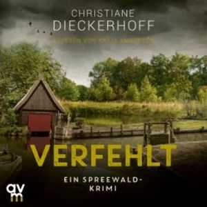 Verfehlt, Christiane Dieckerhoff