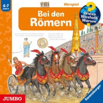Wieso? Weshalb? Warum? Bei den Römern audiobook, Andrea Erne