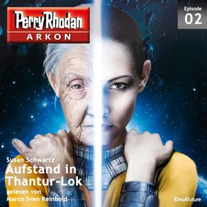 Aufstand in Thantur-Lok (Arkon 2), Susan Schwartz